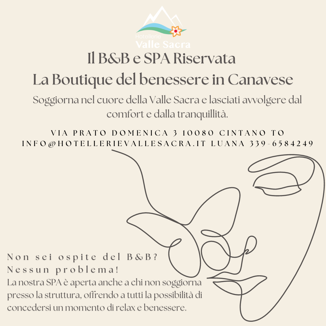 Il B&B e SPA Riservata La Boutique del benessere in Canavese